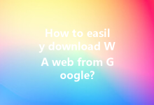 How to easily download WA web from Google?-Wa Web