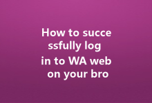 How to successfully log in to WA web on your browser?-Wa Web