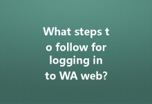 What steps to follow for logging in to WA web?-Wa Web